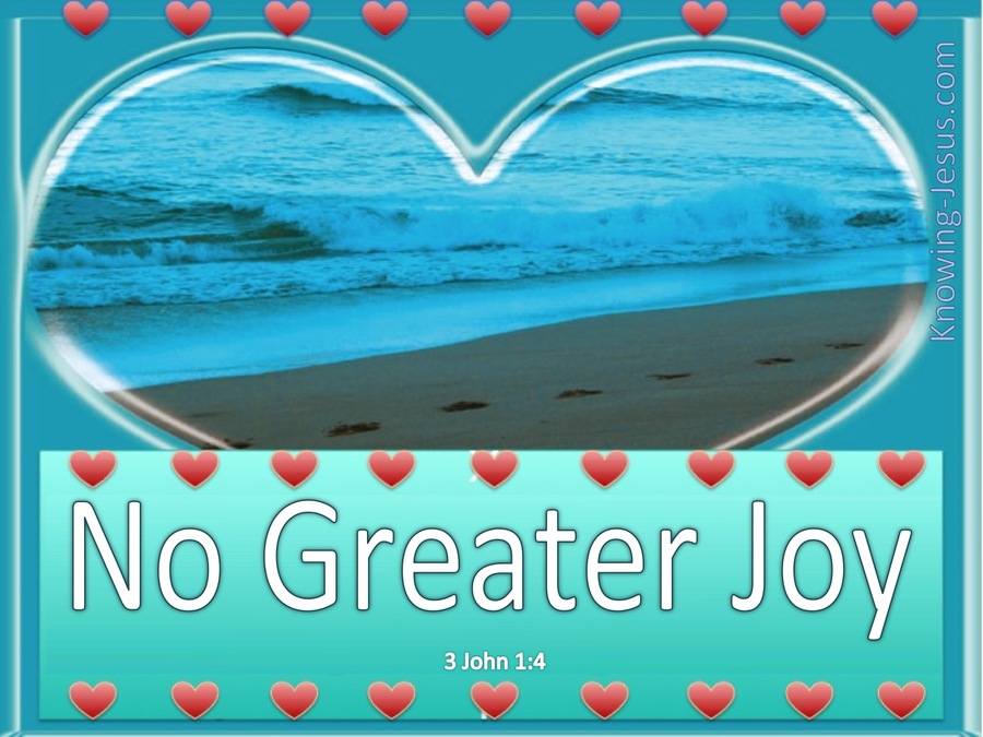 3 John 1:4 No Greater Joy (aqua)